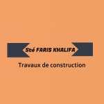 Travaux de construction FARIS KHALIFA